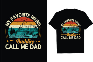 my favorite hiking buddies call me dad t shirt