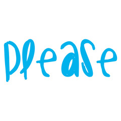 Hand drawn Please lettering on Transparent Background
