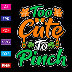 TOO CUTE TO PINCH T SHIRT DESIGN