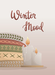 Postcard with knitting elements and handwritten lettering "Winter Mood". Knitting hobby. Sweaters and candles. Warm clothes, cozy winter. Vector illustration for poster, banner, advertising, cover.