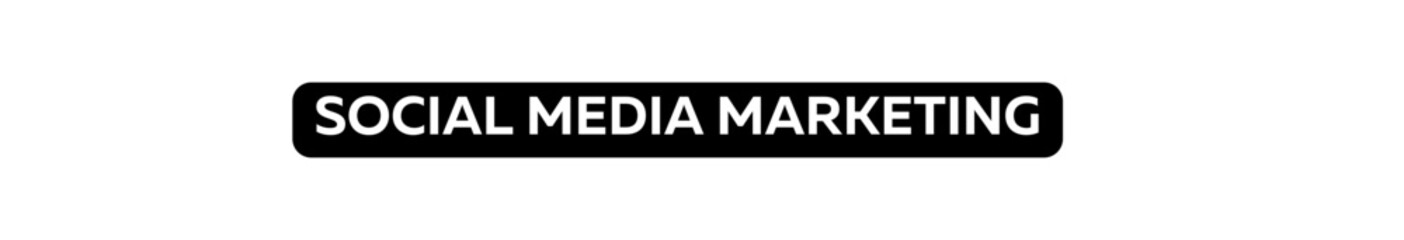 SOCIAL MEDIA MARKETING typography banner with transparent background and black text background colour