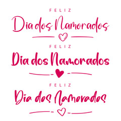 Set of Happy Valentine's Day lettering in Portuguese (Feliz Dia dos namorados) with heart. Vector illustration. Isolated on white background