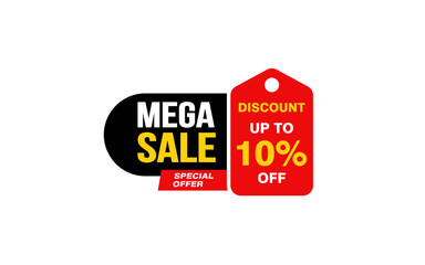 10 Percent MEGA SALE offer, clearance, promotion banner layout with sticker style.