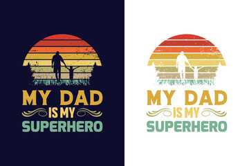 my dad is my superhero - obrazy, fototapety, plakaty