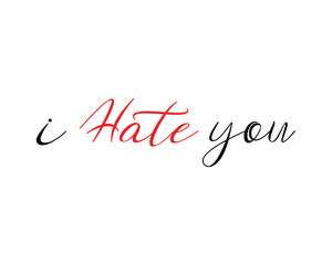 I hate you 3 words creative design template elements