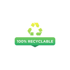 100% recycled sign or logo. Recyclable material symbol. Eco friendly concept. Recycled product label