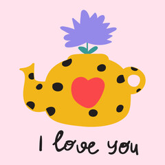 Yellow teapot. Phrase - I love you. Hand drawn illustration on pink background.