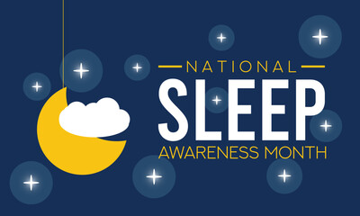 national Sleep awareness month is an annual event celebrated each year in March. This is an opportunity to stop and think about your sleeping habits,Vector Illustration background design.