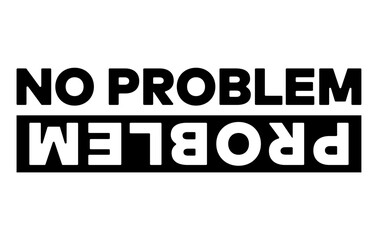 No Problem Problem Car Sticker, Decal, Vinyl, Label, JDM Japanese Letters Sticker