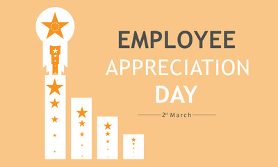 Employee Appreciation Day. Template for background, banner, card, poster 