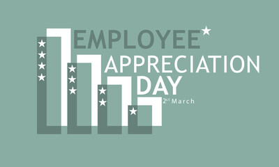 Employee Appreciation Day. Template for background, banner, card, poster 