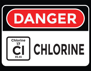 chlorine, danger sign or sticker, vector illustration 