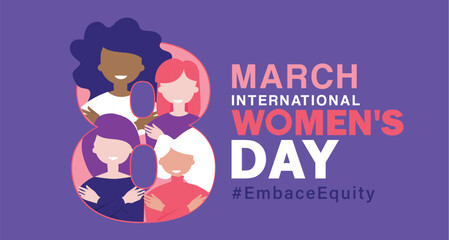 Womans international day. 8th march. Embrace Equity. EmbraceEquity campaign. Stand up against discrimination and stereotype