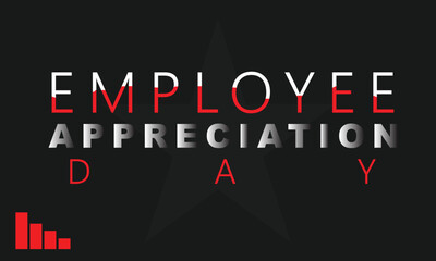 Employee Appreciation Day. Template for background, banner, card, poster 