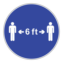 Maintain six feet distance between two people. Blue mandatory sign with 6 ft distance graphics, vector illustration