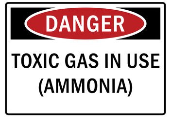 Ammonia sign and labels toxic gas in use