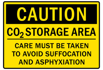 Carbon dioxide sign and labels CO2 storage area care must be taken to avoid suffocation and asphyxiation