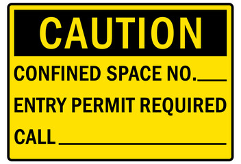 Confined space sign and labels