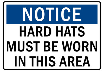 Hard hat sign and labels hard hats must be worn in this area - obrazy, fototapety, plakaty