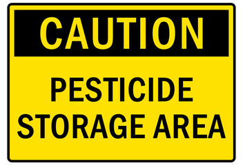 Pesticide storage area sign and labels