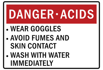 Safety equipment sign and labels acid danger. Wear goggles, avoid fumes and skin contact, wash with water immediately