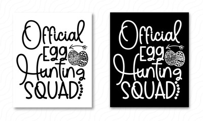 OFFICIAL EGG HUNTING SQUAD PRINTABLE VECTOR FILE.