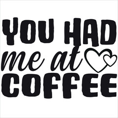 you had me at coffee