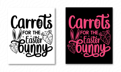 CARROTS FOR THE EASTER BUNNY EASTER DAY VECTOR DESIGN.