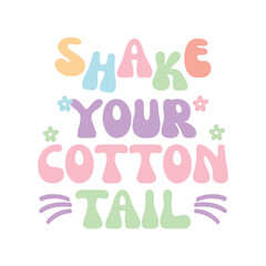 Shake Your Cotton Tail