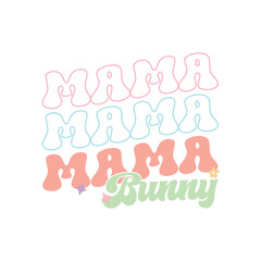 mama Bunny