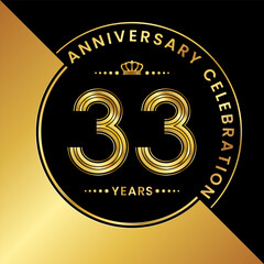 Fototapeta premium 33th Anniversary. logo design with golden numbers and text for birthday celebration event, invitation, wedding, greeting card, banner, poster, flyer, brochure. Logo Vector Template