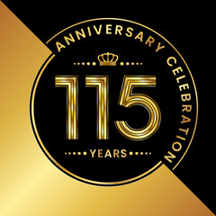 Fototapeta premium 115th Anniversary. logo design with golden numbers and text for birthday celebration event, invitation, wedding, greeting card, banner, poster, flyer, brochure. Logo Vector Template