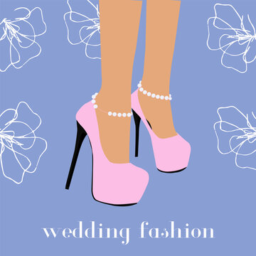 Vector flat illustration of female beautiful legs in pink bridal high heel fashion shoes, wedding fashion poster, trends and style

