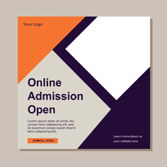 School admission square banner. Suitable for educational banner and social media post template