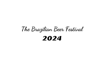 The Brazilian Beer Festival wish typography with transparent background