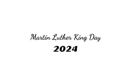 Fototapeta na wymiar Martin Luther King Day wish typography with transparent background