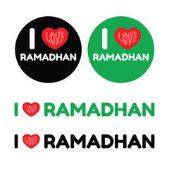 I Love Ramadhan Text Badge with Red Hearts Isolated on Black and Green Background, Islamic Vector illustration.