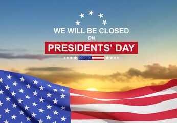 Presidents' Day Background. We will be Closed on Presidents' Day. EPS10 vector