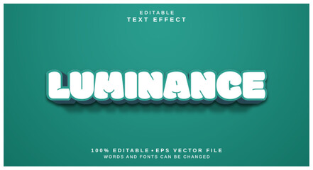 Editable text style effect - Luminance text style theme.