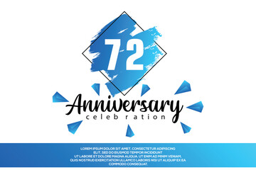 72 year anniversary celebration vector design with blue painting on white background  Template abstract 