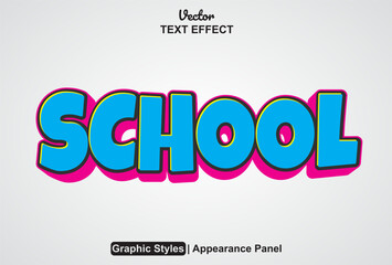 school text effect with graphic style and editable.
