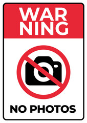No photos or video notice sign board printable vector