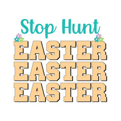 Stop Hunt Easter