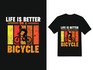 Life is better on a bicycle - t-shirt design