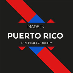 Made in Puerto Rico, vector illustration.