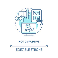 Not disruptive turquoise concept icon. Social media advertising benefit abstract idea thin line illustration. Isolated outline drawing. Editable stroke. Arial, Myriad Pro-Bold fonts used