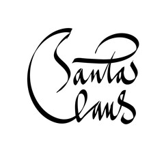 Signature of Santa Claus. Handwritten text in lettering style. Vector illustration