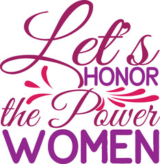 Women's Day SVG,Happy Women's Day March 8,Boss Lady,Let's Honor the Power Women ,Born to Be Queen ,My First Mother's Day ,She Believed She Could so She Did,Beautiful and Powerful Bundle,This Future is