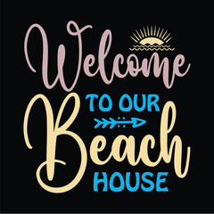 Welcome to our Beach House SVG
