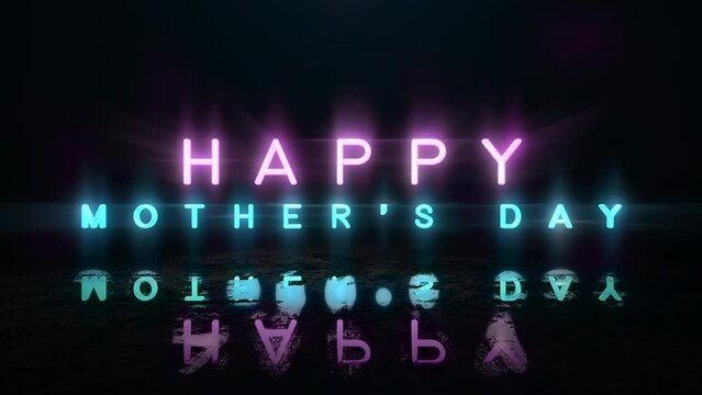 Happy Mother Day with colorful neon text on street of night city, motion holidays, club and family day style background